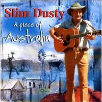 Slim Dusty - Piece Of Australia